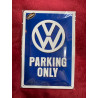 20 x 30 cm VW PARKING ONLY idée Cadeau Métal Design Retro Décoration