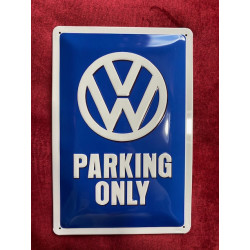 20 x 30 cm VW PARKING ONLY...
