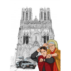 Marty McFly, Doc et la Delorean devant la cathédrale notre dame de Reims. Retour vers le futur